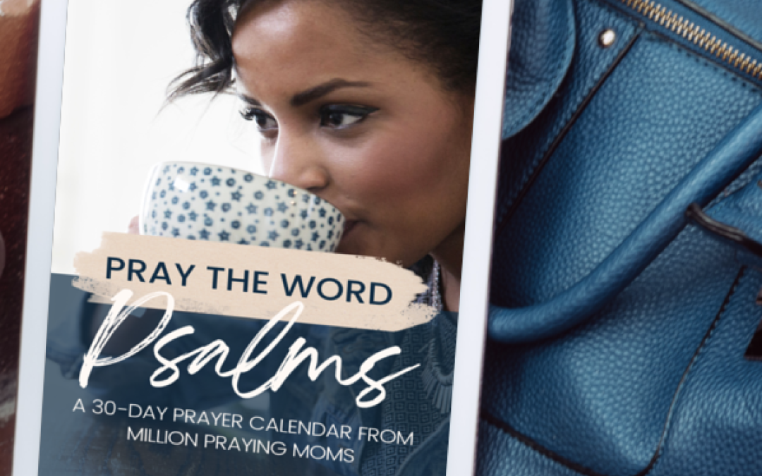 Psalms Prayer Calendar, Part 1