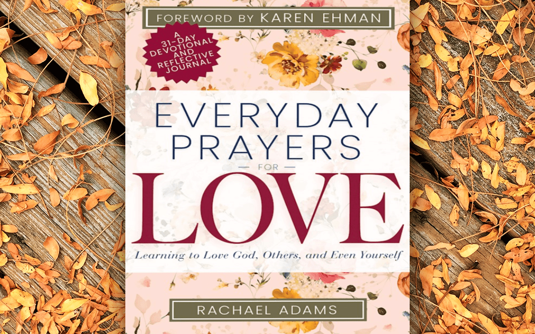 Everyday Prayers for Love